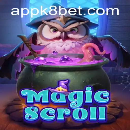 MagicScroll: Discover a World of Mystical Adventures with k8bet PH Login